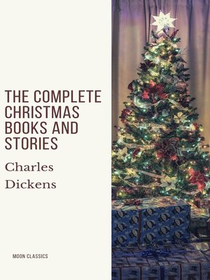 cover image of The Complete Christmas Books and Stories